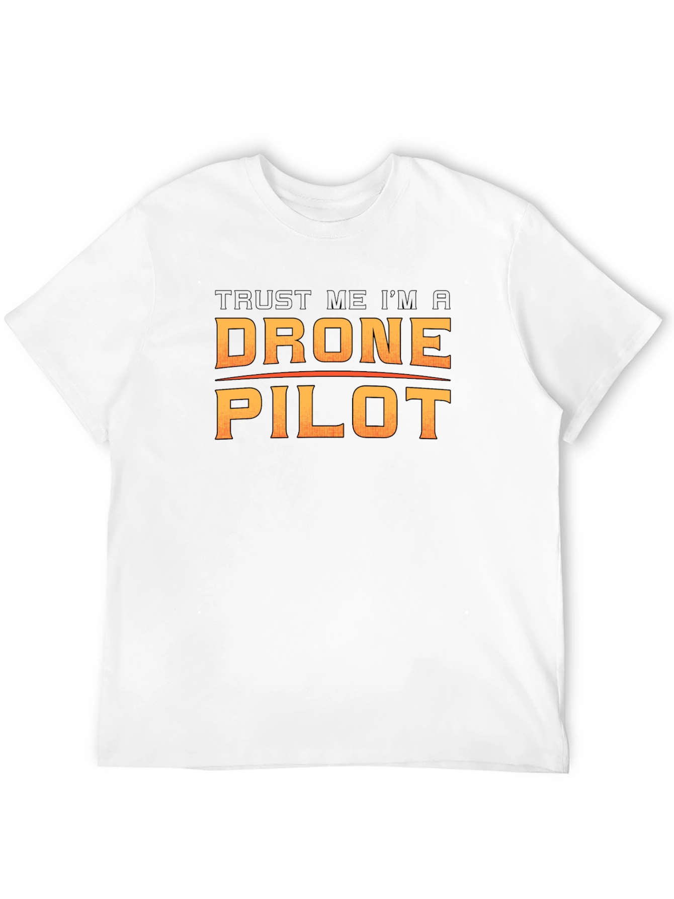 Trust Me Im A Drone Pilot Black T-Shirt