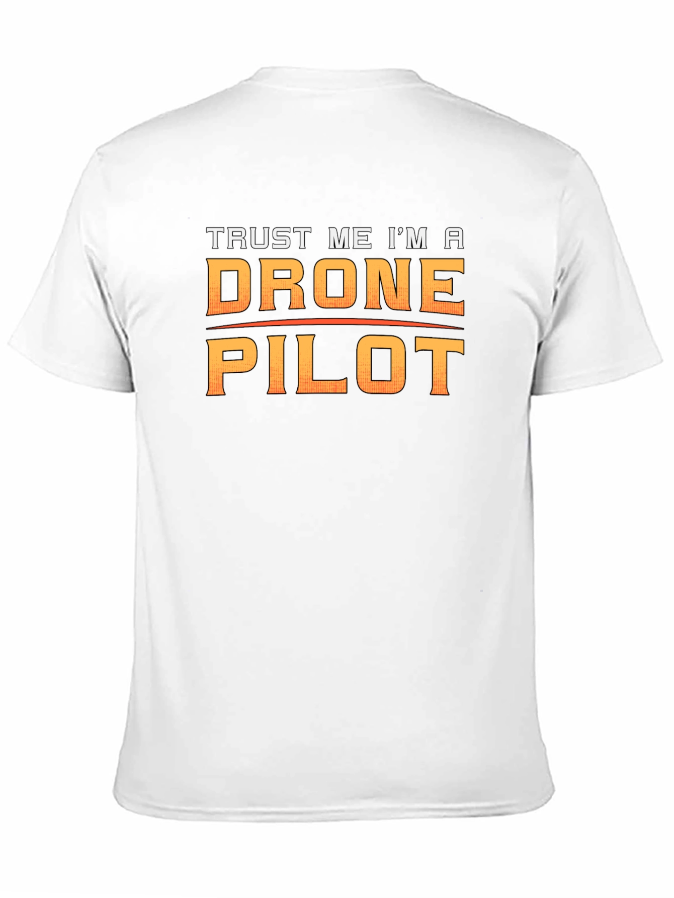Trust Me Im A Drone Pilot Black T-Shirt