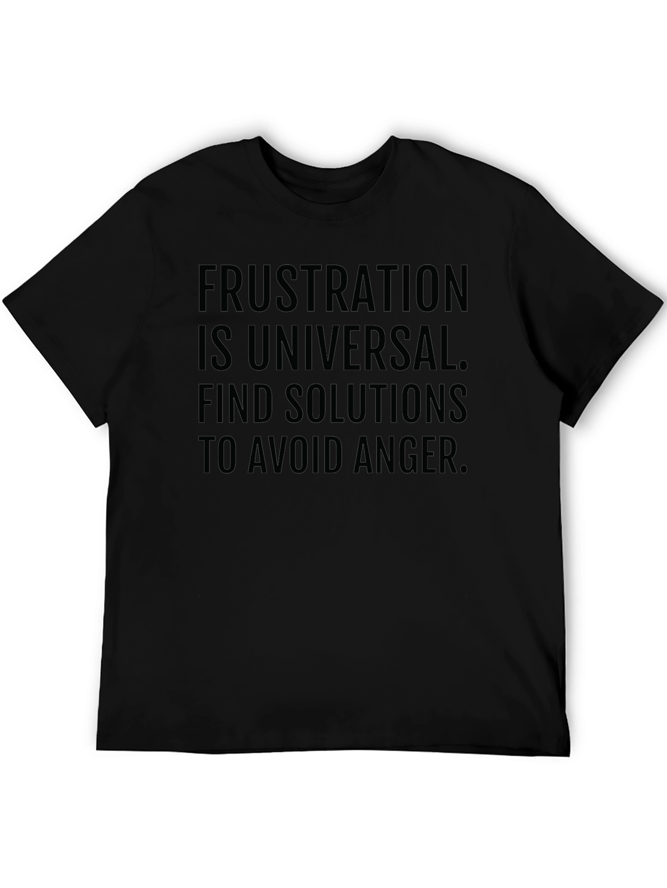 Frustration T-Shirt: Anger Avoidance