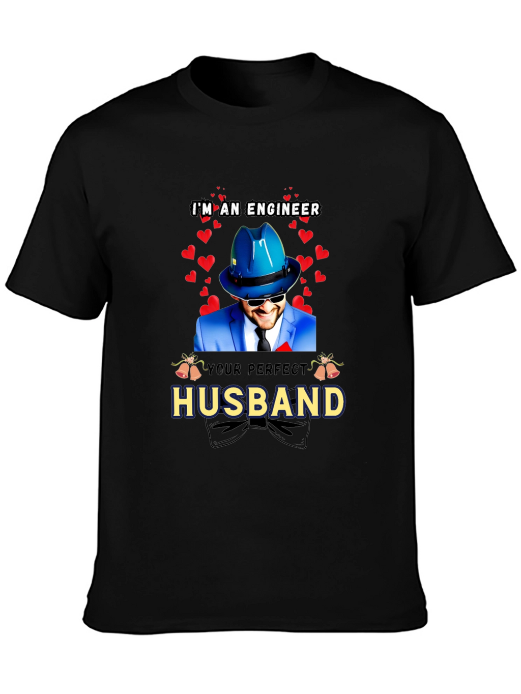 Engineer Husband T-Shirt - Perfect Gift