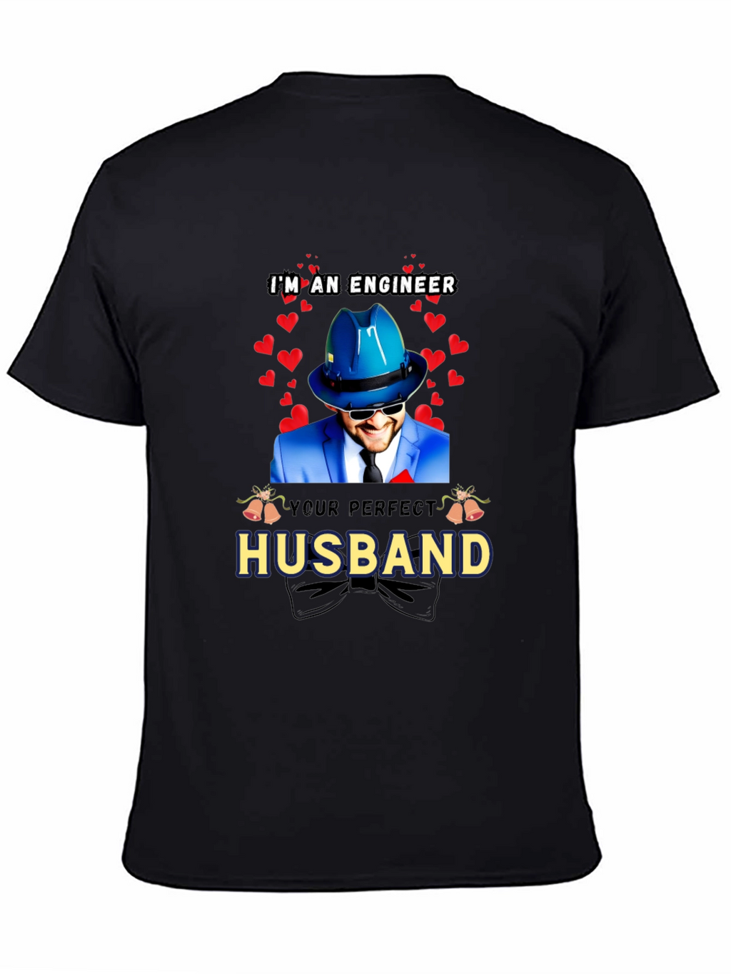 Engineer Husband T-Shirt - Perfect Gift