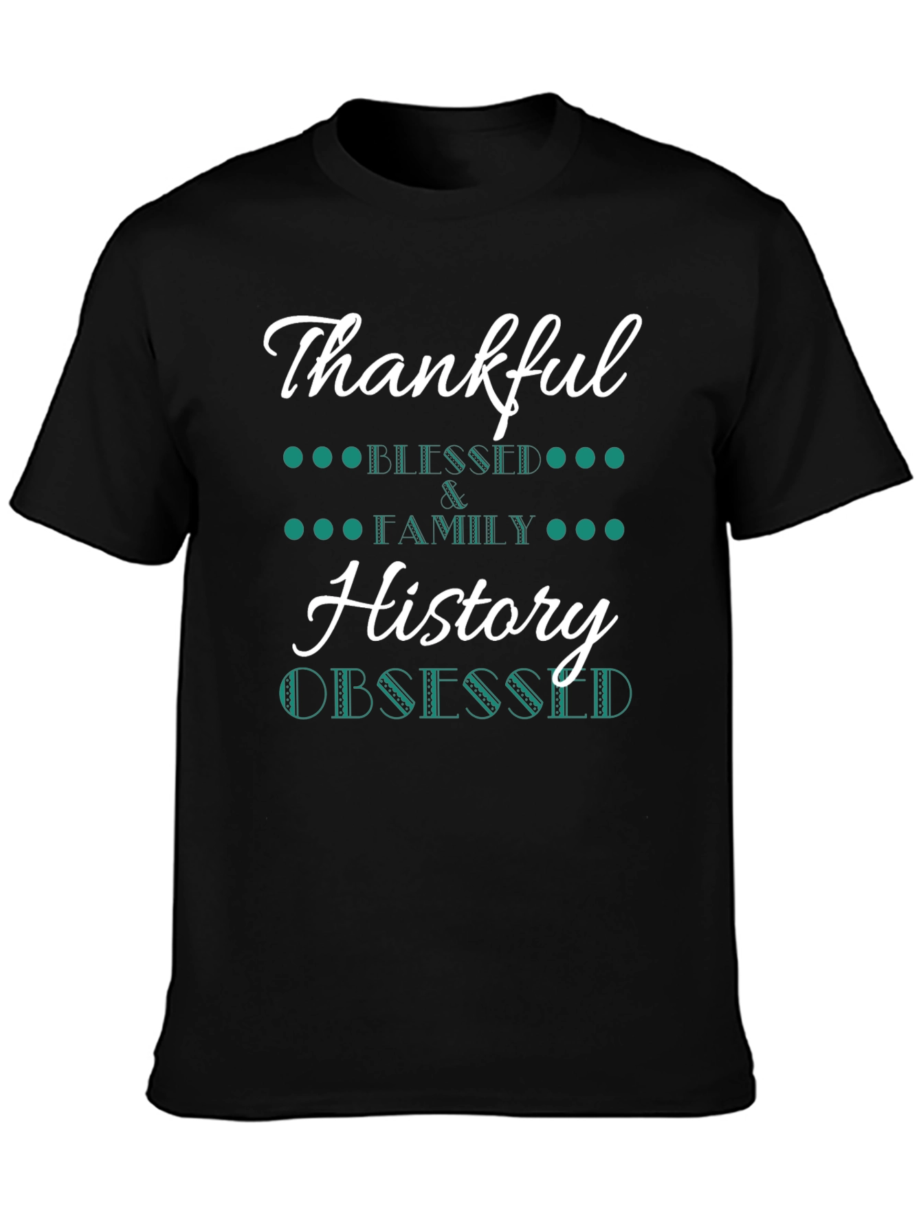Thankful History Obsessed Black T-Shirt