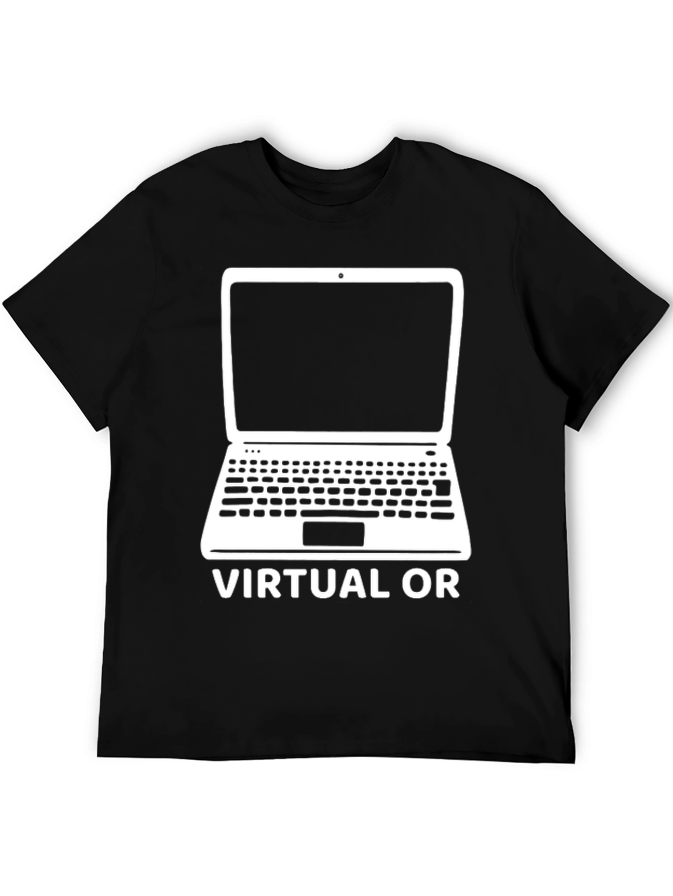 Virtual OR T-Shirt - Funny Techie Tee