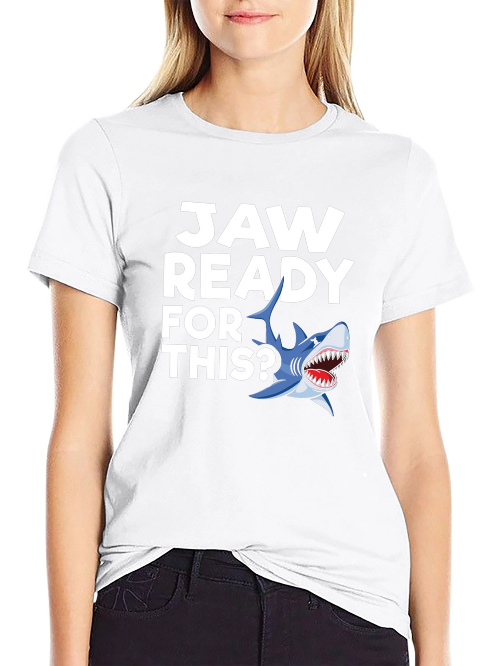 Jaw Ready For This? Graphic T-Shirt