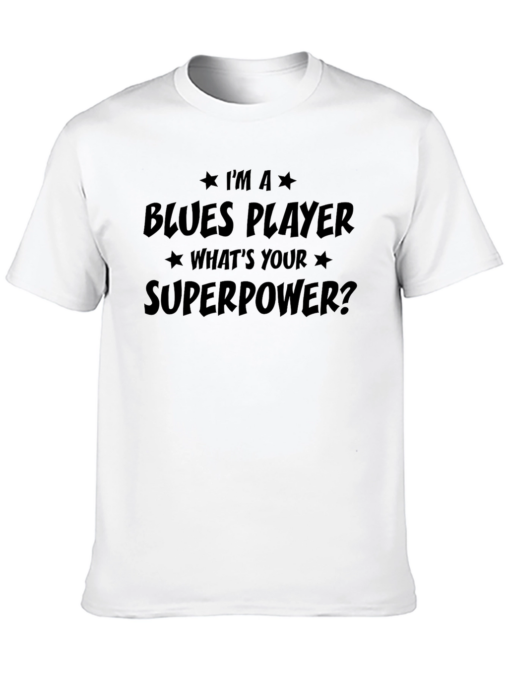 Blues Player Superpower T-Shirt - Musician Tee