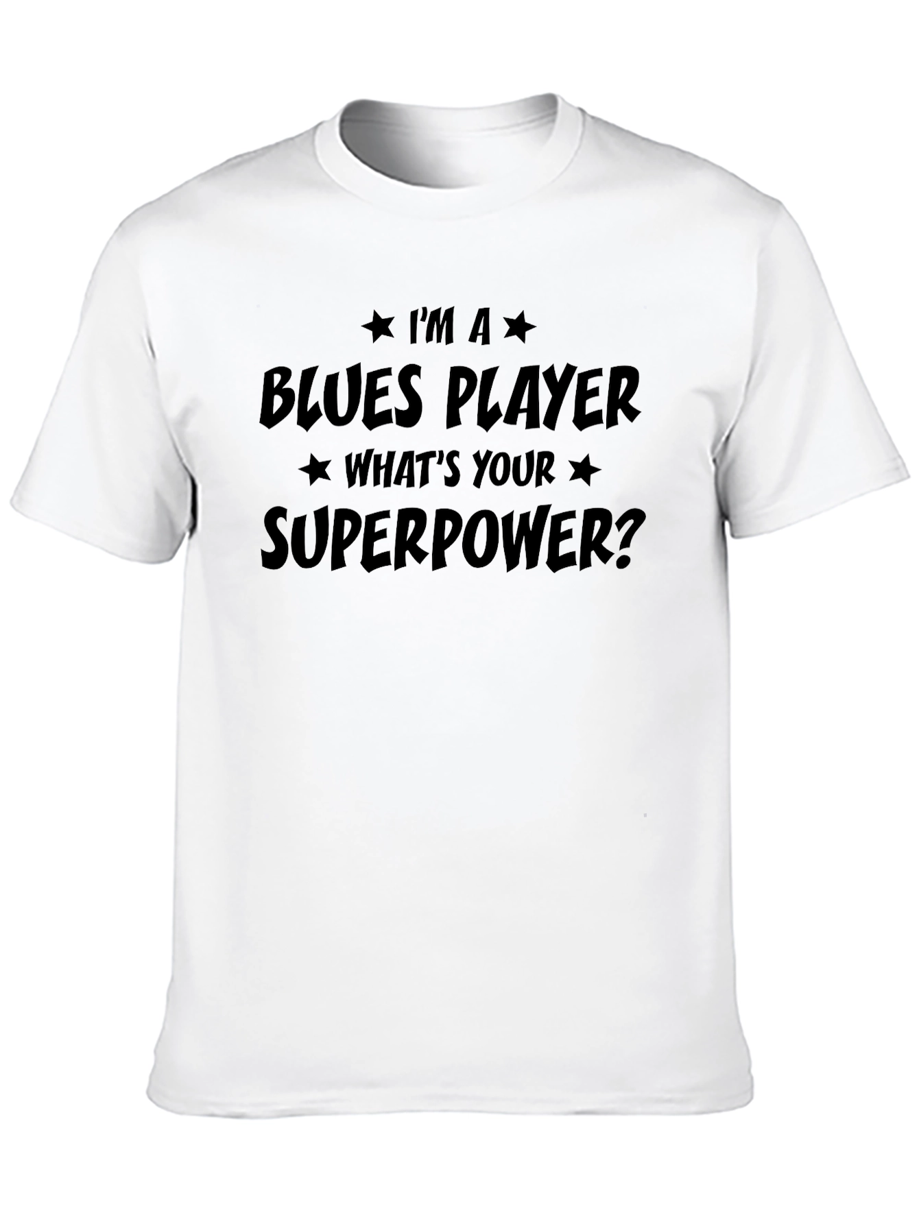 Blues Player Superpower T-Shirt - Musician Tee
