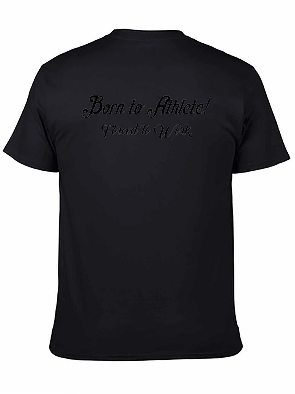 Born to Athlete T-Shirt - Funny Slogan Tee