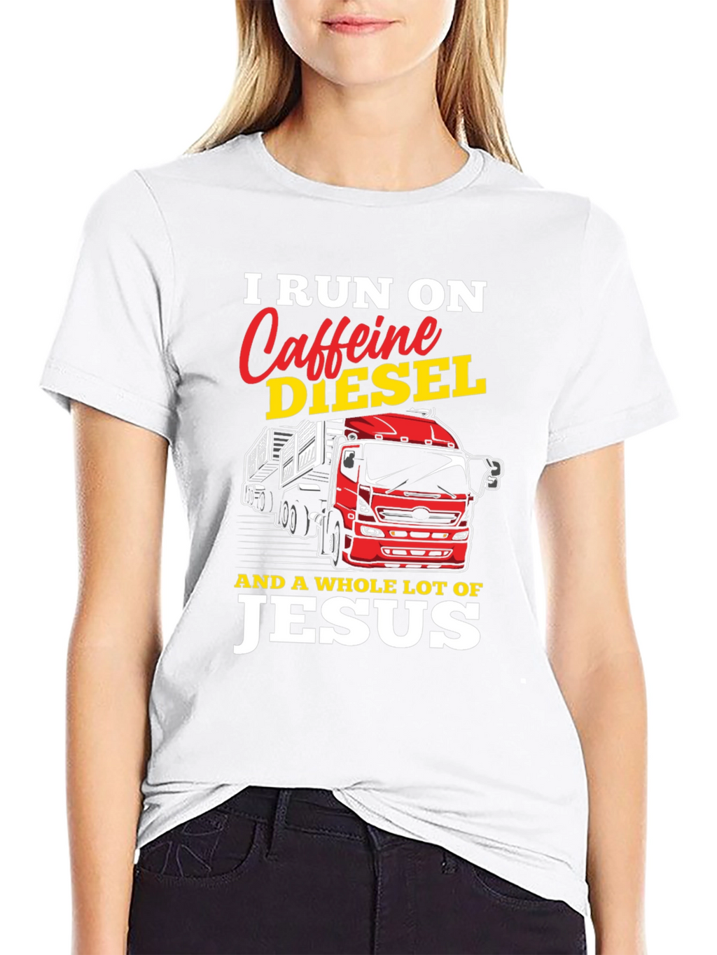 I Run on Caffeine Diesel and Jesus T-Shirt