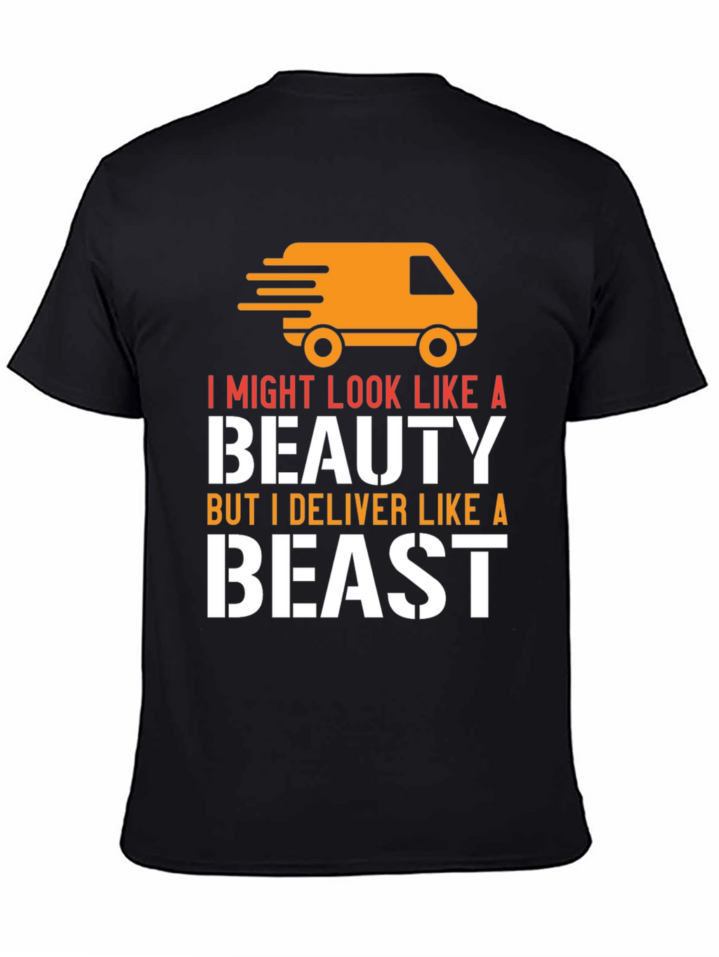 Beauty & Beast Delivery T-Shirt - Black Graphic Tee