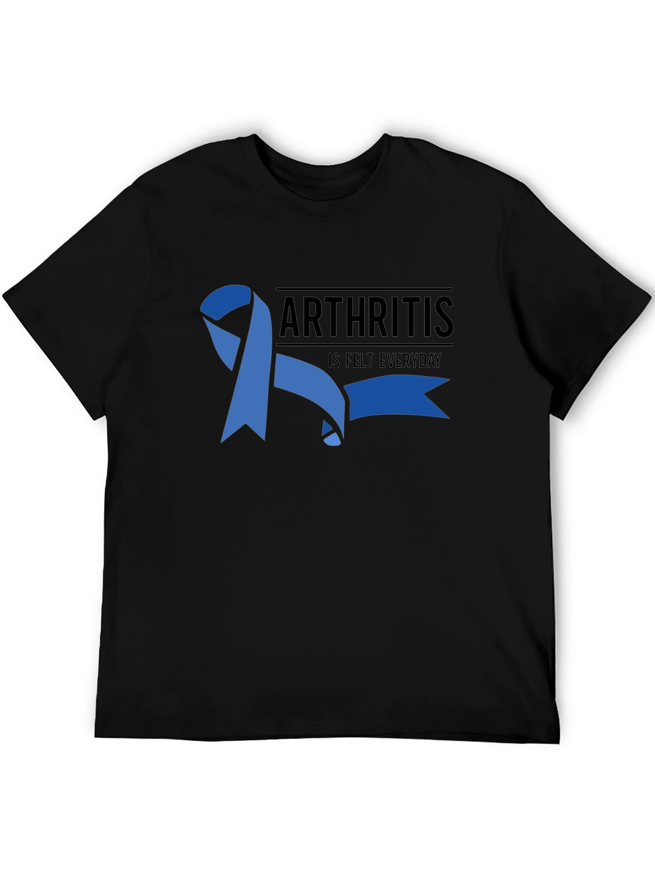 Arthritis Awareness T-Shirt - Is Felt Everyday Tee