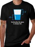 Technically Full Glass T-Shirt - Funny Science Tee