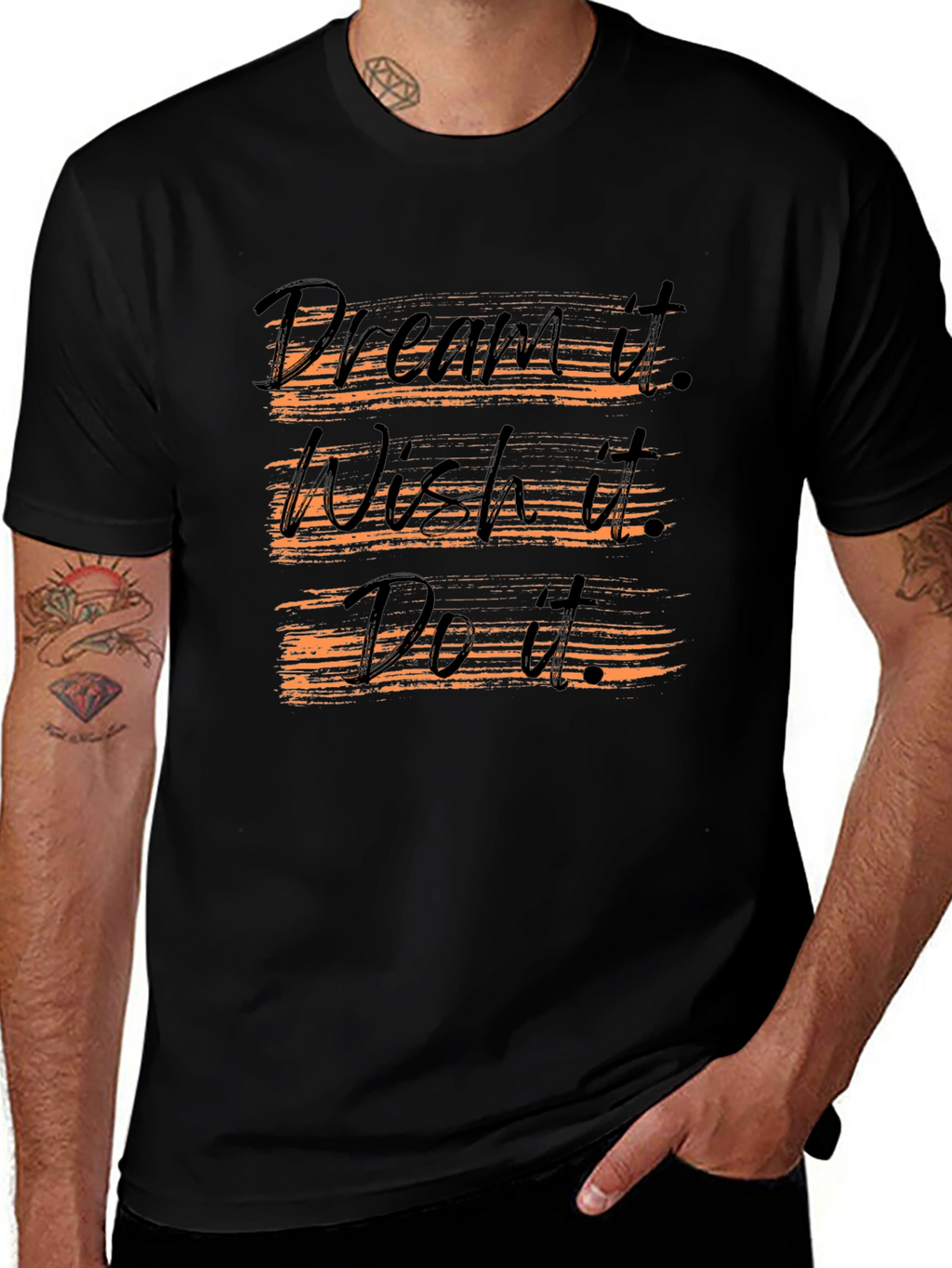 Dream Wish Do T-Shirt - Motivational Graphic Tee