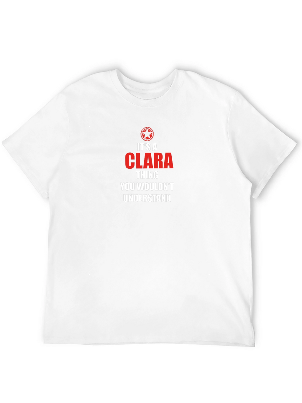 Its a Clara Thing T-Shirt