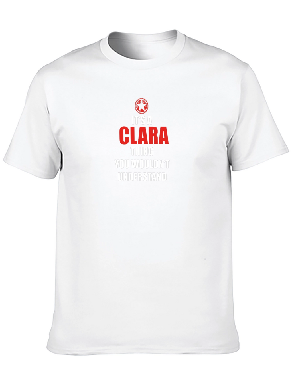 Its a Clara Thing T-Shirt