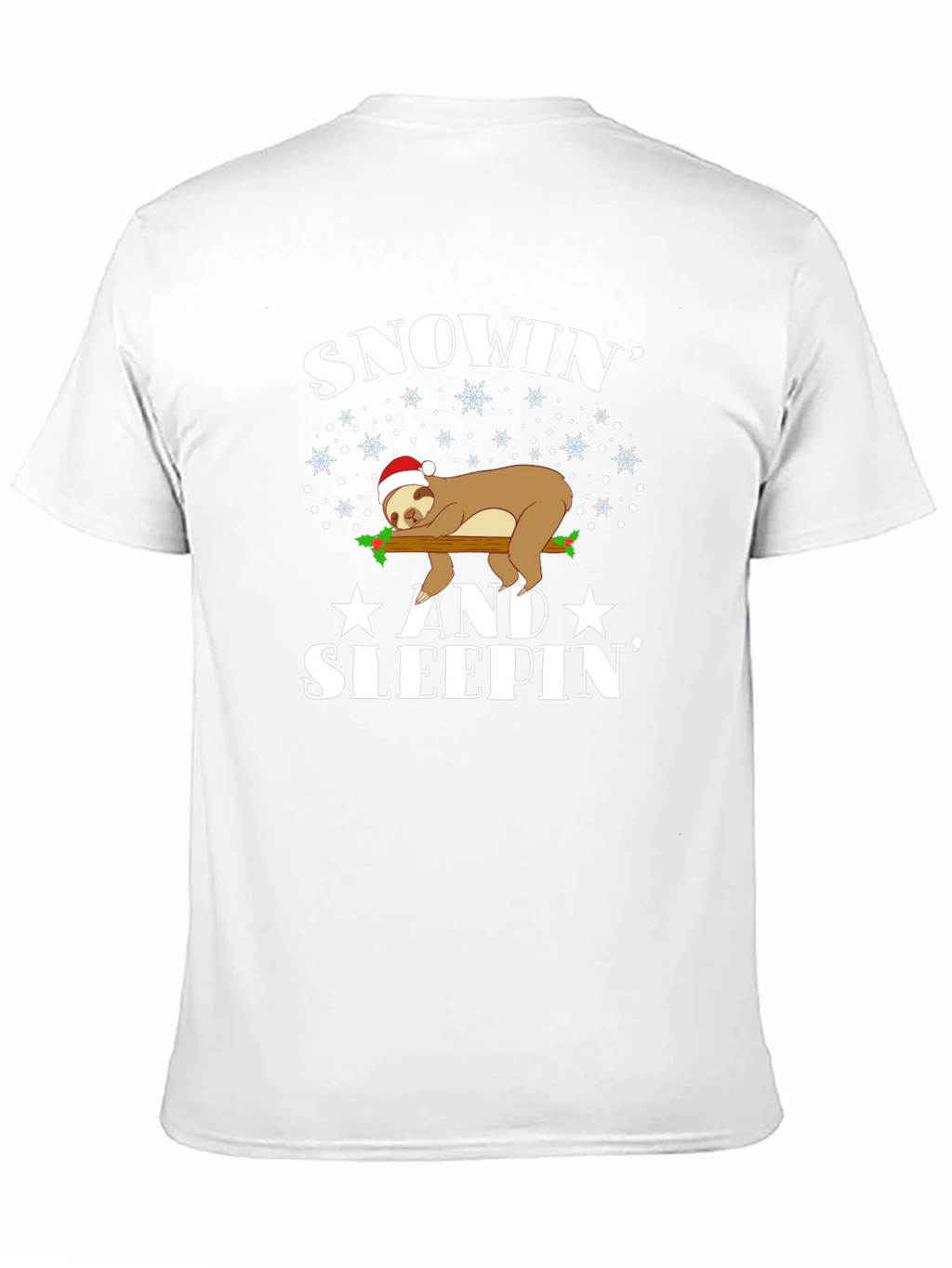Snowin and Sleepin Sloth Christmas Tee