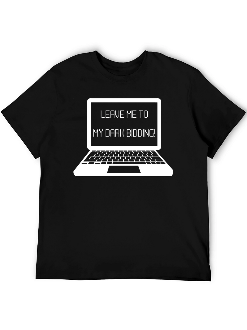 Dark Bidding Tee - Funny Programmer Laptop T-Shirt