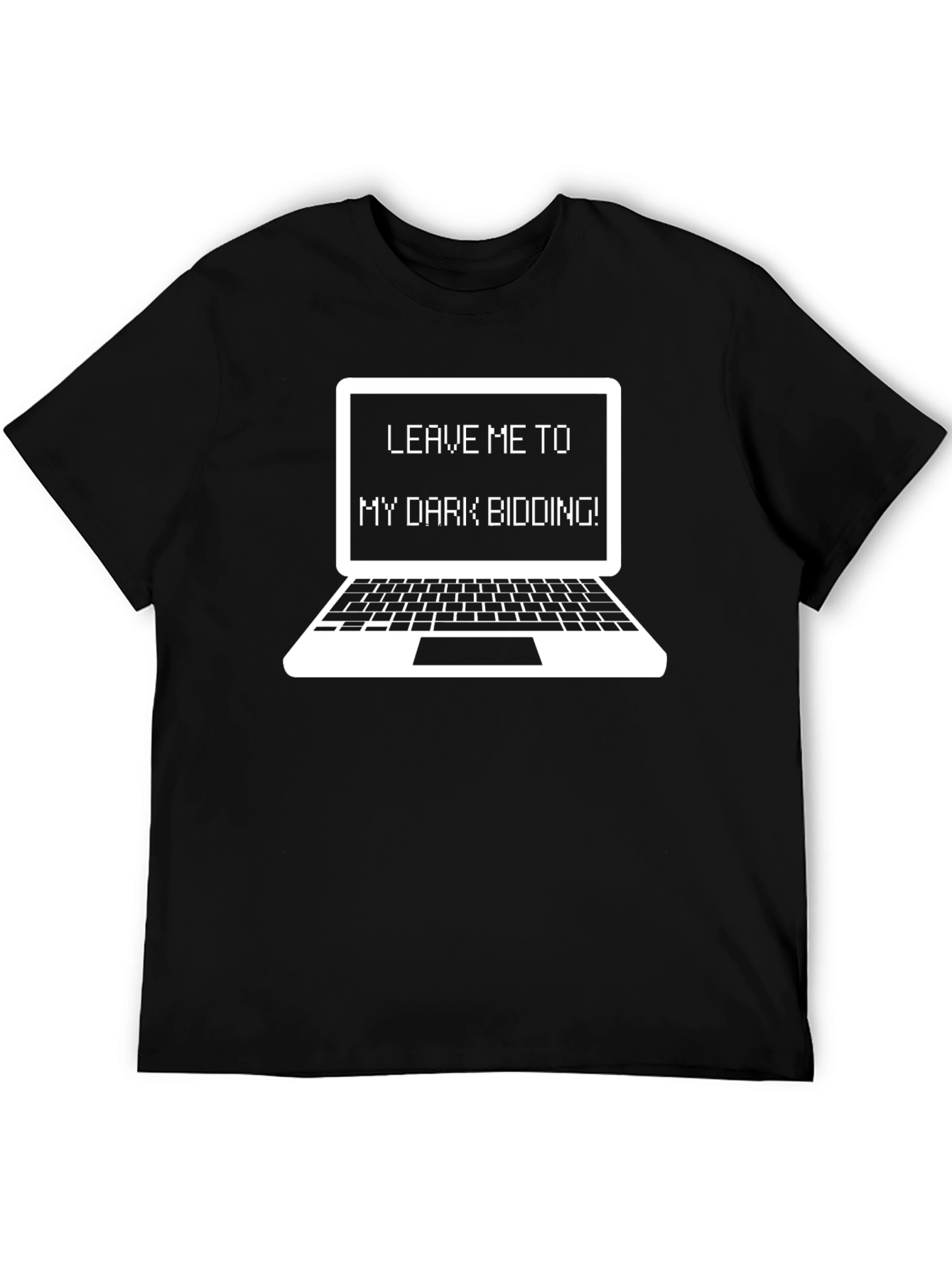Dark Bidding Tee - Funny Programmer Laptop T-Shirt