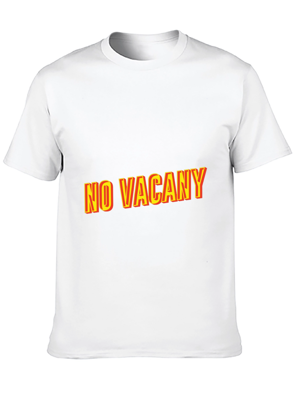No Vacancy Graphic Tee - Classic Comfort