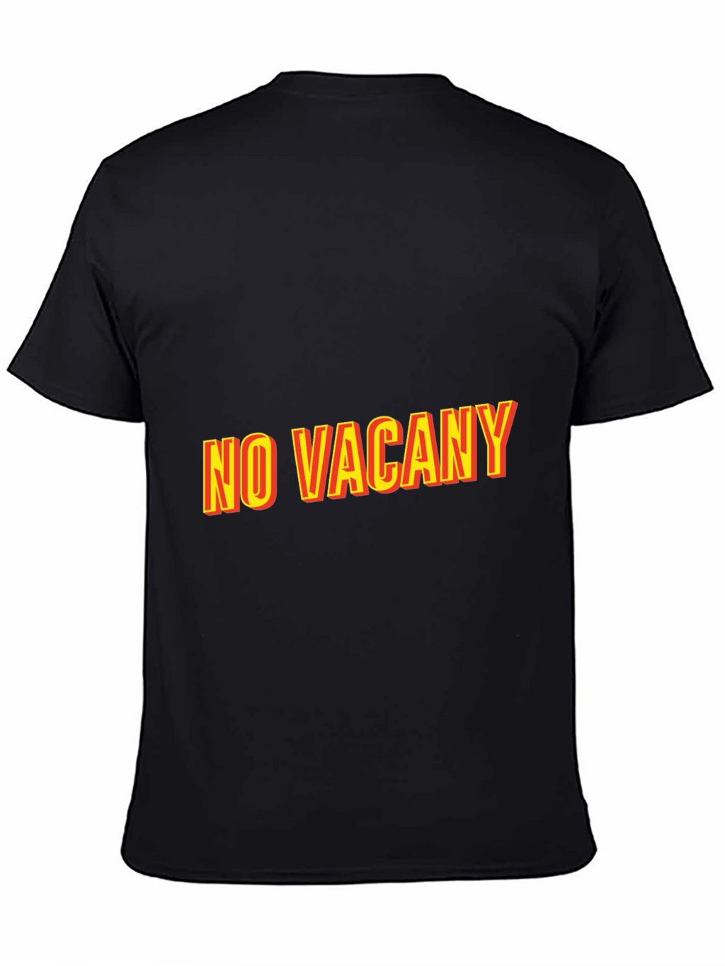 No Vacancy Graphic Tee - Classic Comfort
