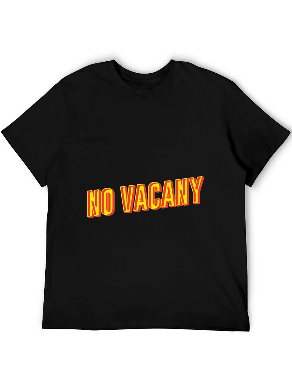 No Vacancy Graphic Tee - Classic Comfort