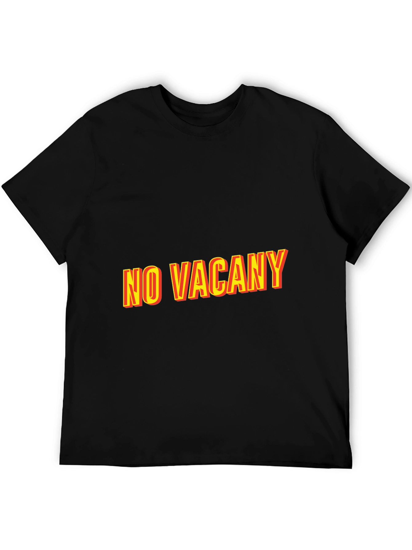 No Vacancy Graphic Tee - Classic Comfort