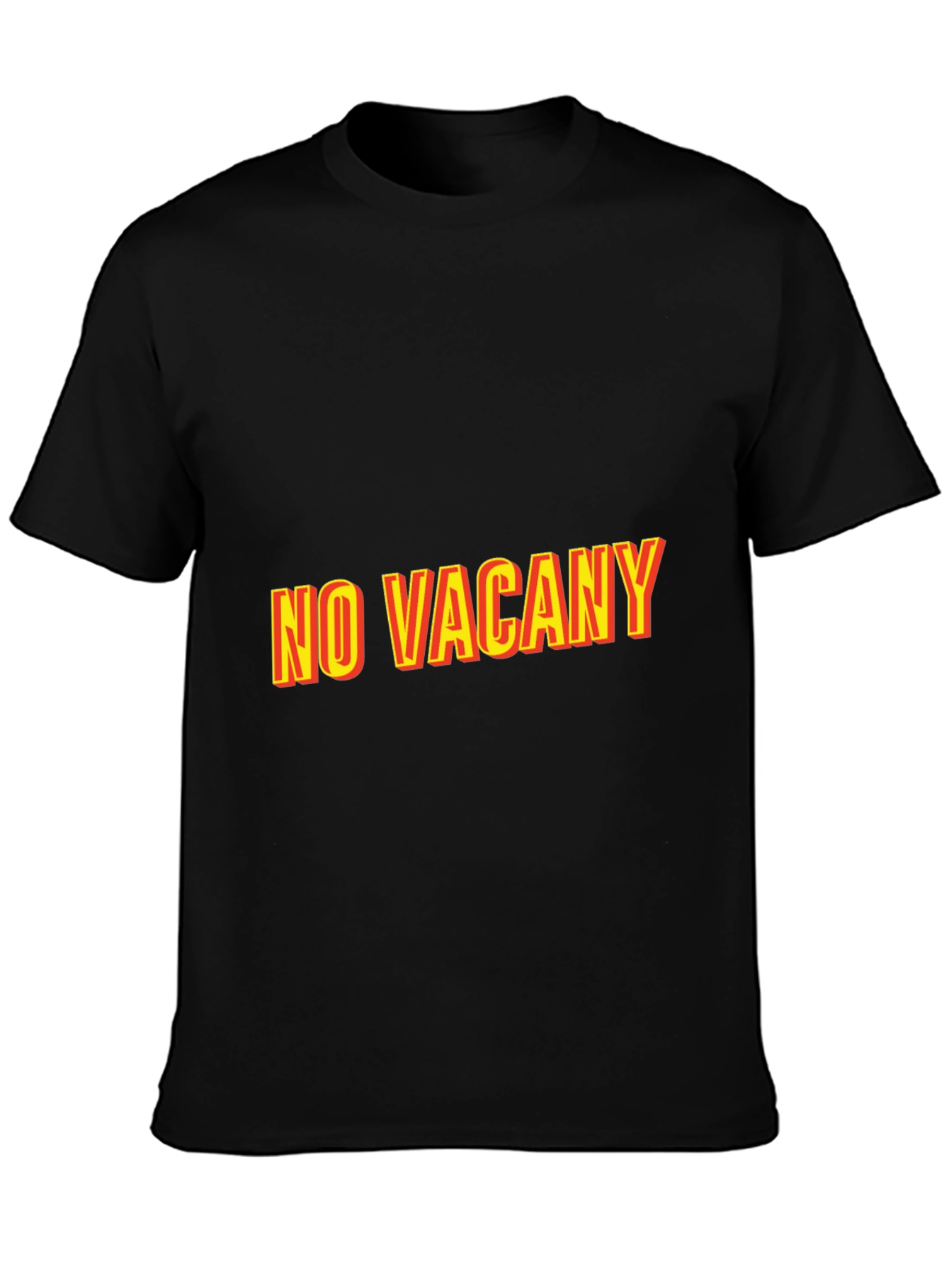 No Vacancy Graphic Tee - Classic Comfort