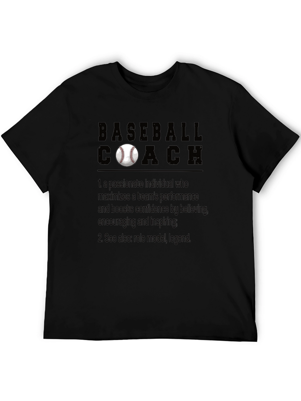 Baseball Coach T-Shirt: Passionate Leader Definition