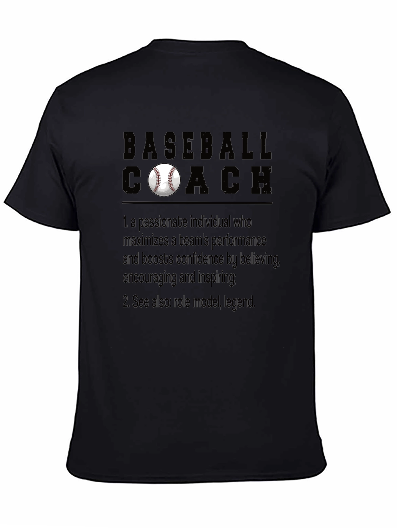 Baseball Coach T-Shirt: Passionate Leader Definition