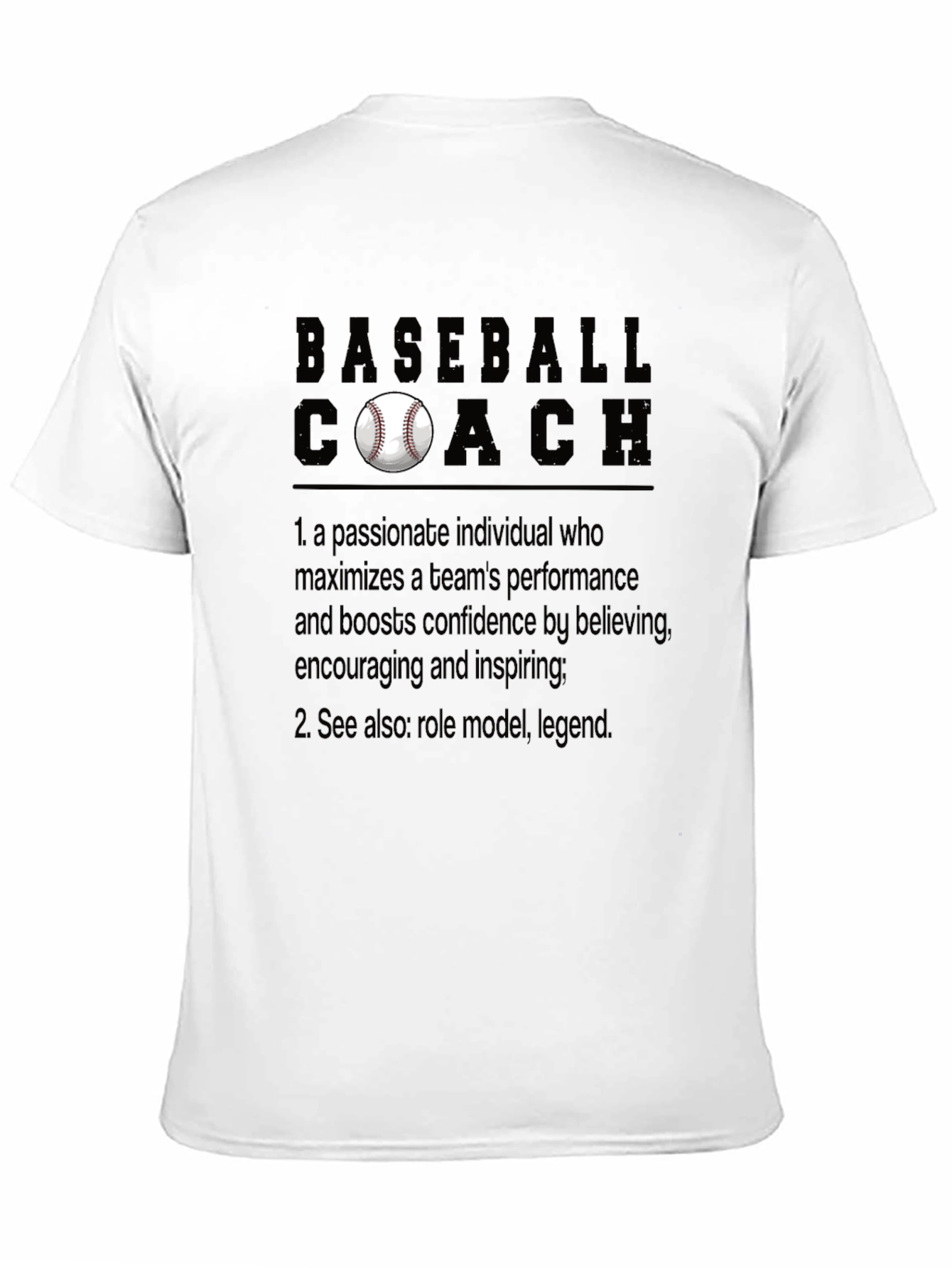 Baseball Coach T-Shirt: Passionate Leader Definition