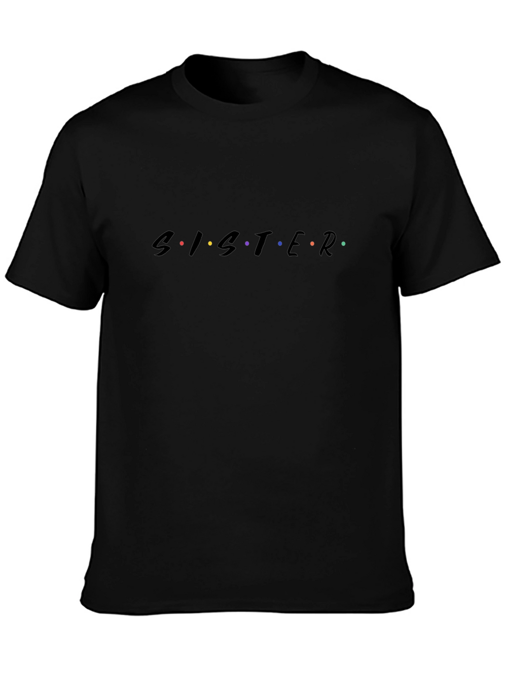 Sister Friends Inspired Black T-Shirt