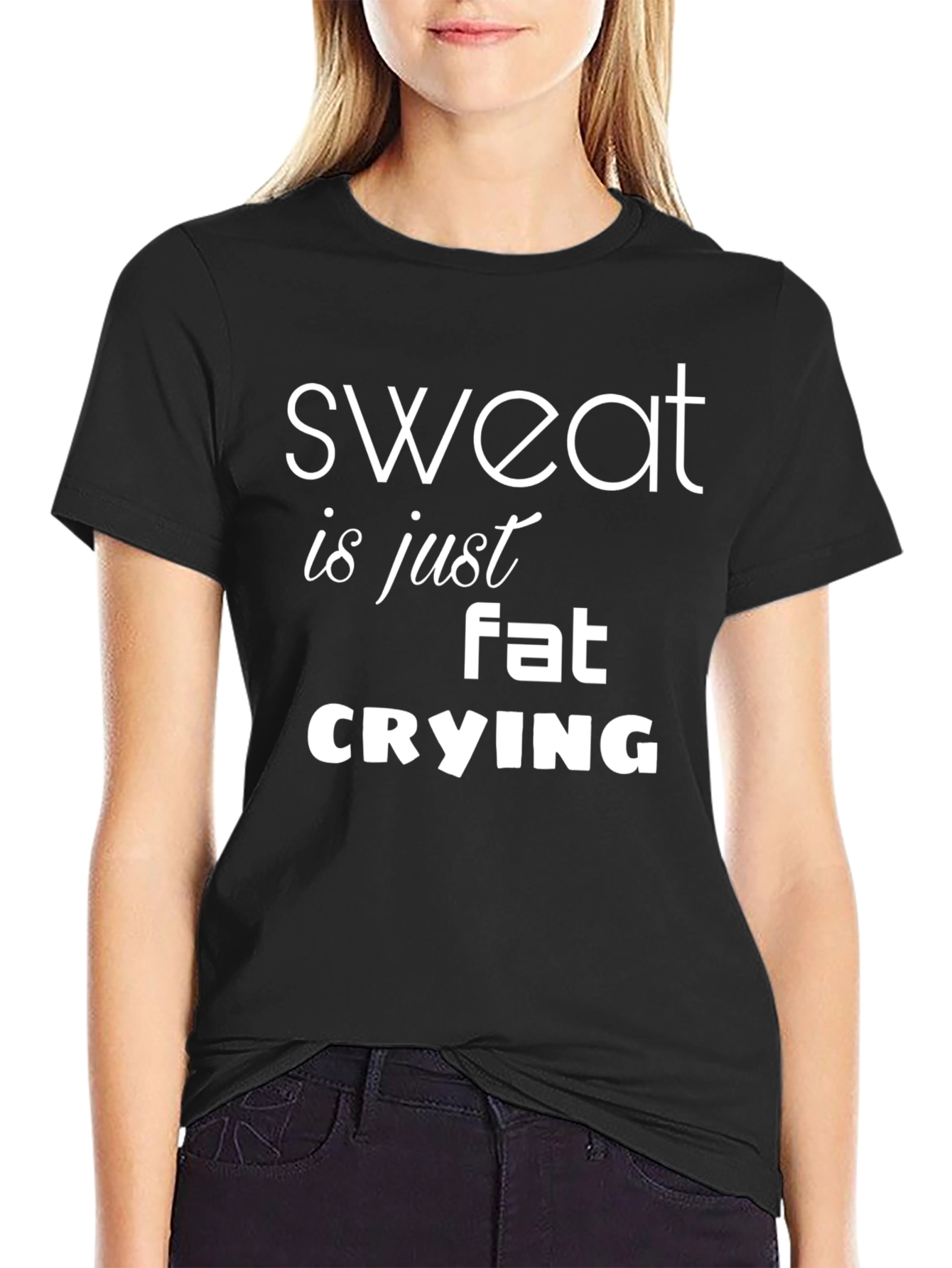 Sweat is Just Fat Crying T-Shirt Funny Workout Tee
