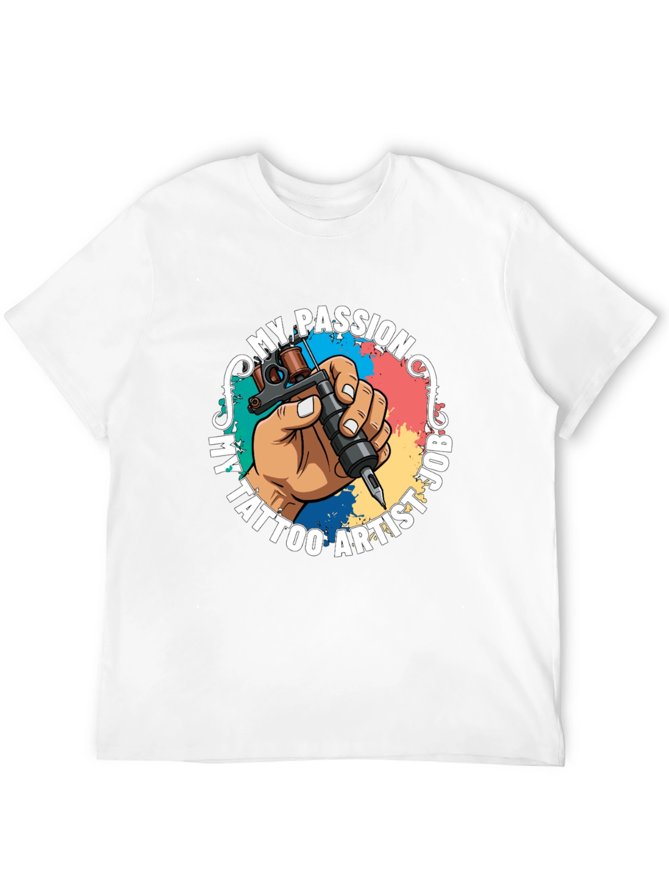 My Passion Tattoo Artist Job Graphic T-Shirt