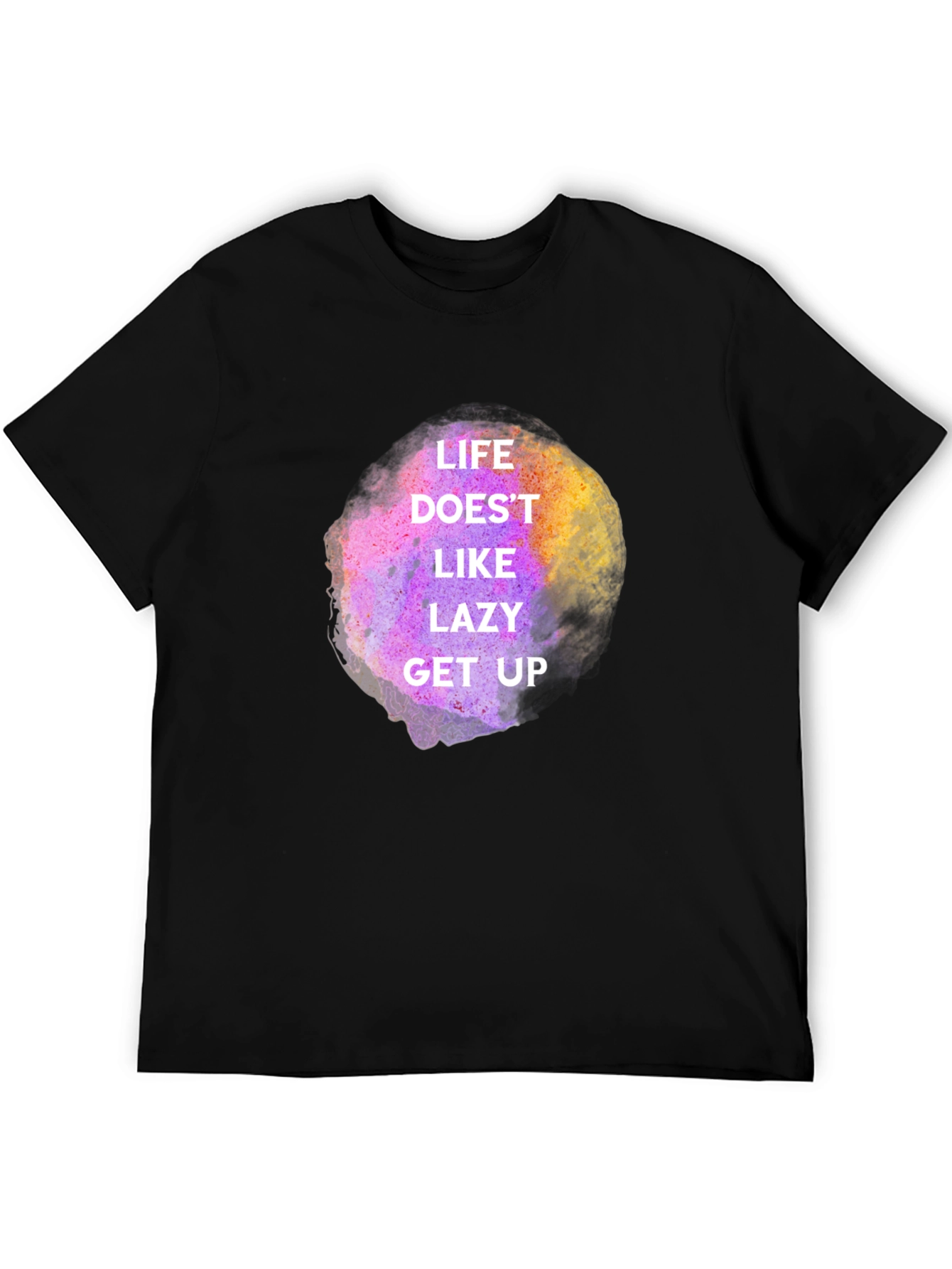 Life Doesnt Like Lazy Get Up Graphic Tee - Black