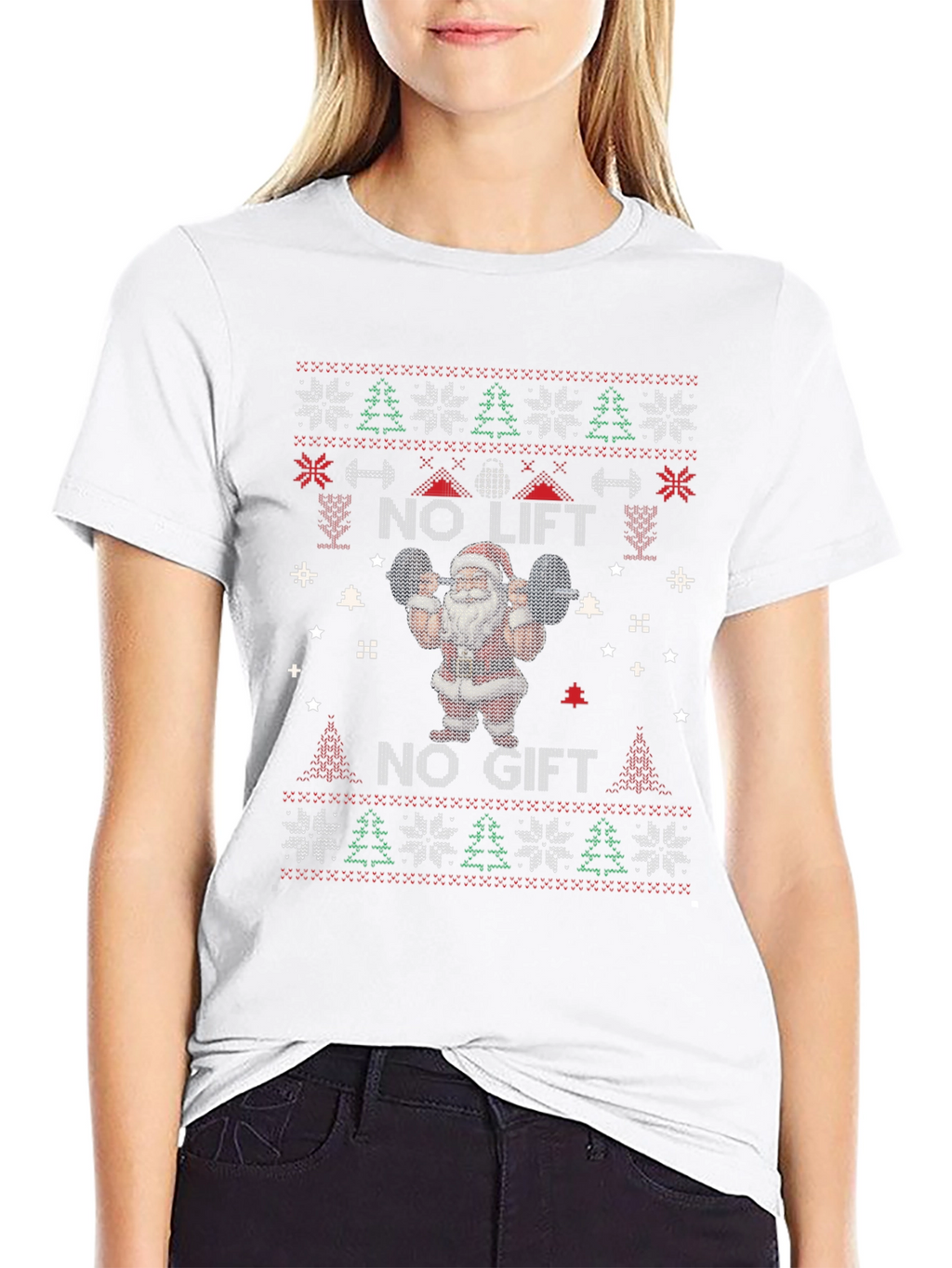 No Lift No Gift Santa Ugly Christmas Sweater T-Shirt