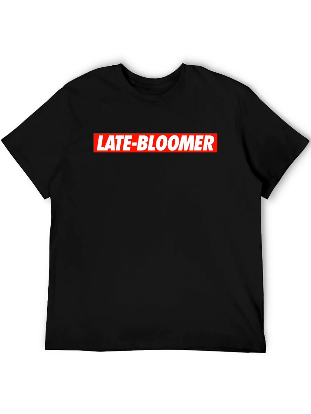 Late Bloomer Graphic Tee - Trendy Streetwear T-Shirt