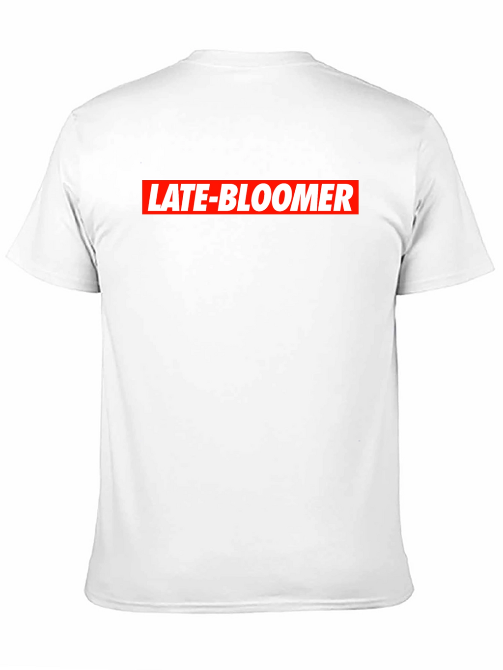 Late Bloomer Graphic Tee - Trendy Streetwear T-Shirt