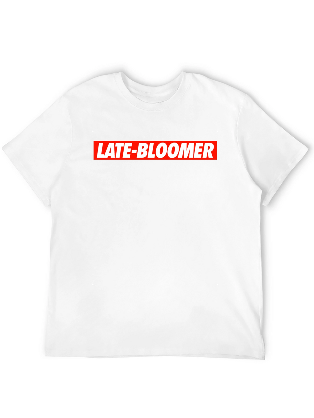 Late Bloomer Graphic Tee - Trendy Streetwear T-Shirt