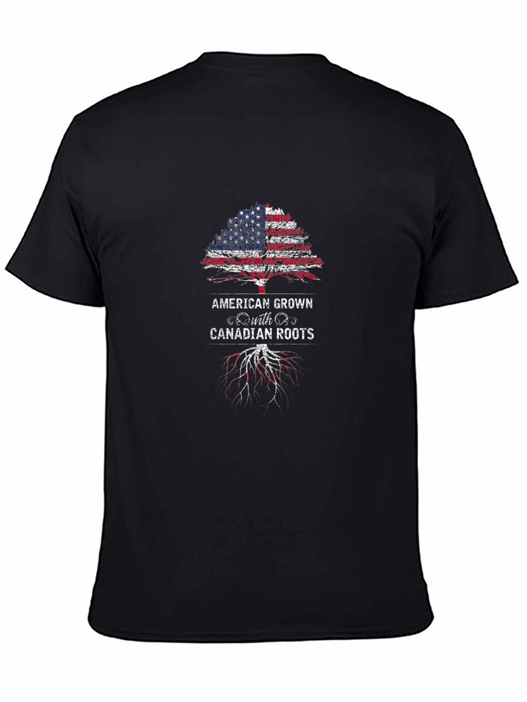 American Grown with Canadian Roots Graphic Tee