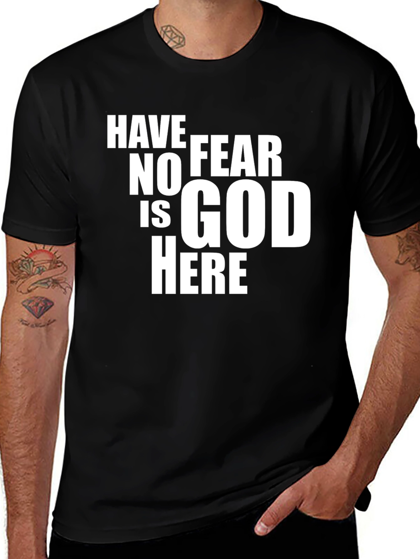 Have No Fear Is God Here Black Graphic Tee