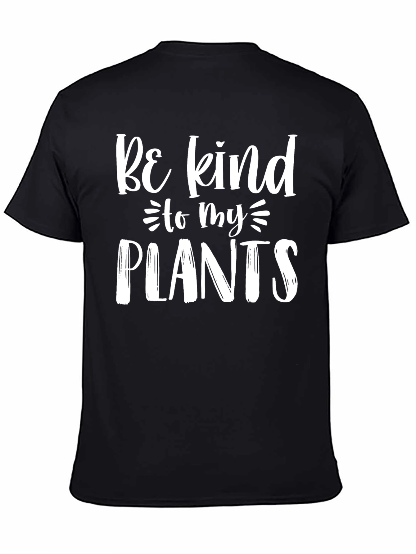 Be Kind To My Plants Graphic T-Shirt