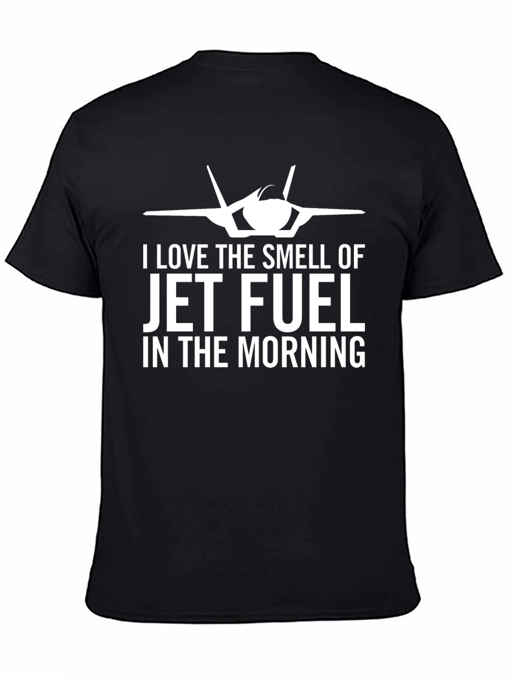 Jet Fuel T-Shirt: Aviation Enthusiast Tee