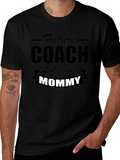 Future Coach Like My Mommy T-Shirt