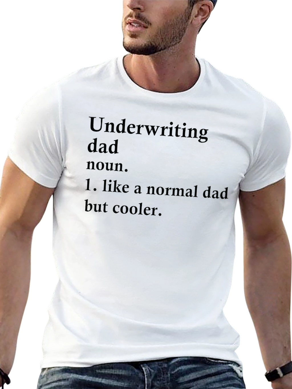 Underwriting Dad T-Shirt - Cool Fathers Day Gift