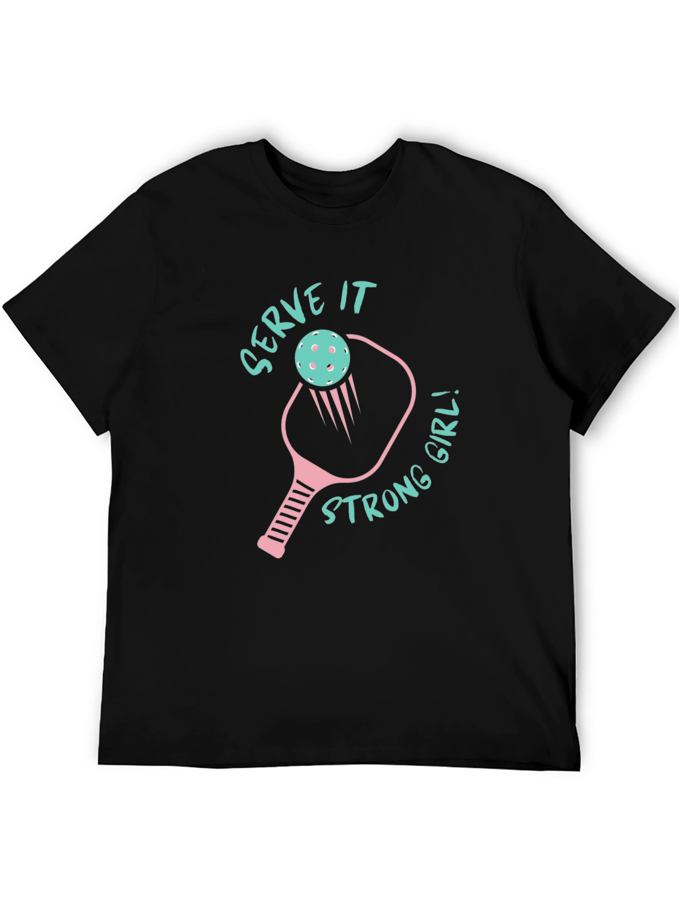 Serve It Strong Girl Pickleball Graphic Tee