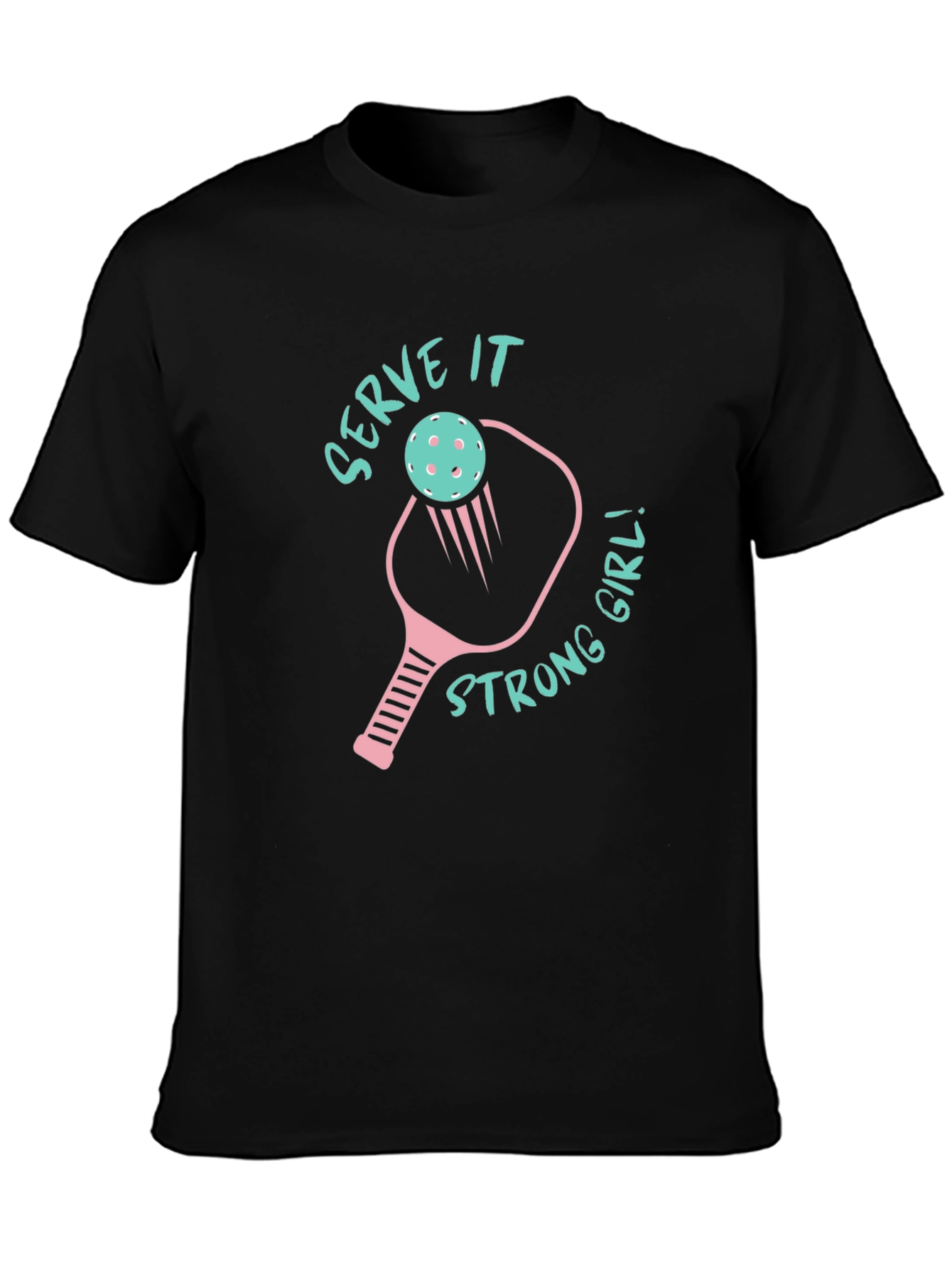 Serve It Strong Girl Pickleball Graphic Tee