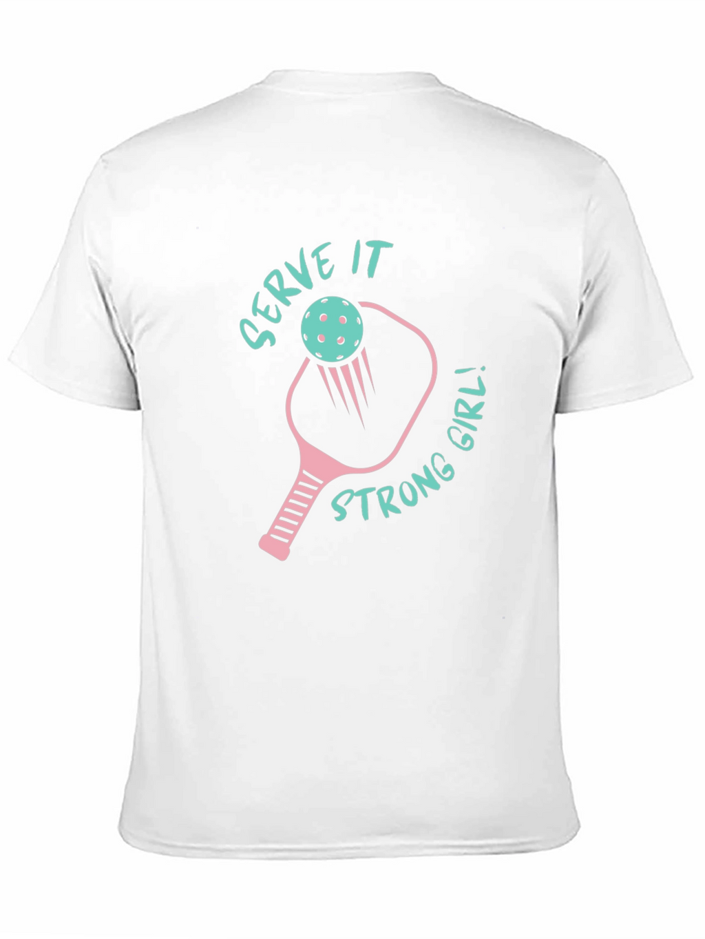 Serve It Strong Girl Pickleball Graphic Tee