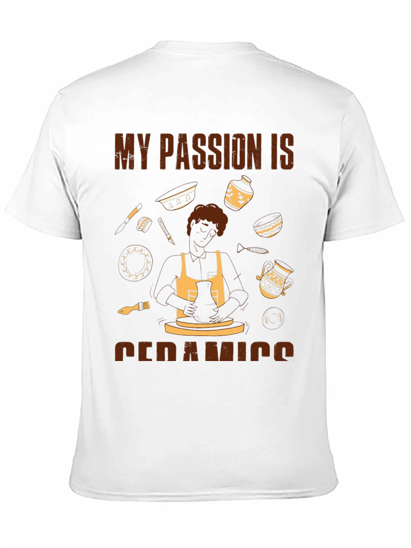 My Passion is Ceramics T-Shirt