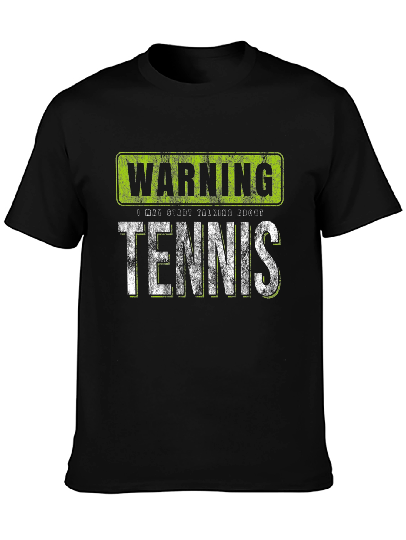 Warning: May Start Talking About Tennis T-Shirt