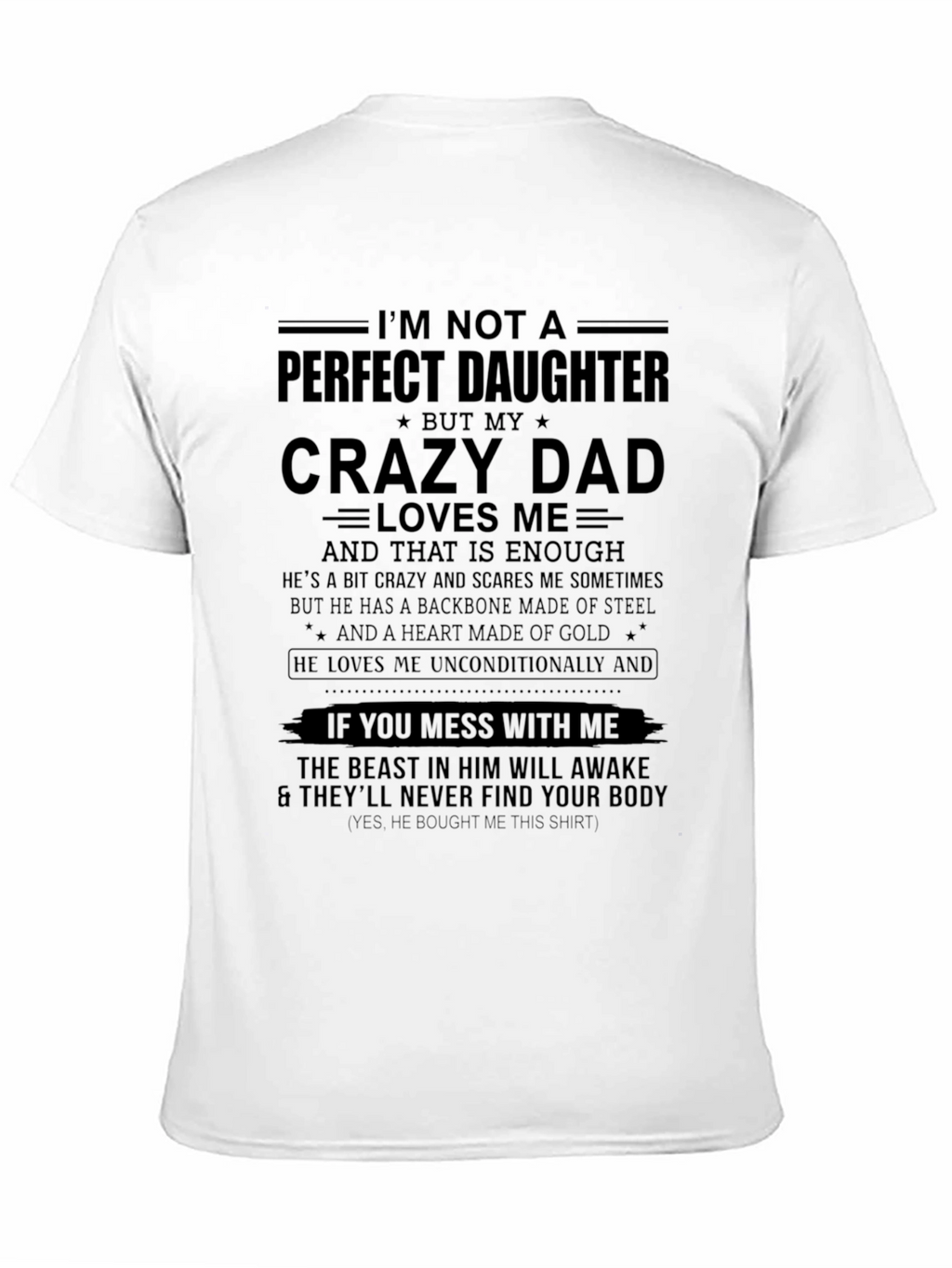 Crazy Dad Loves Me Graphic T-Shirt
