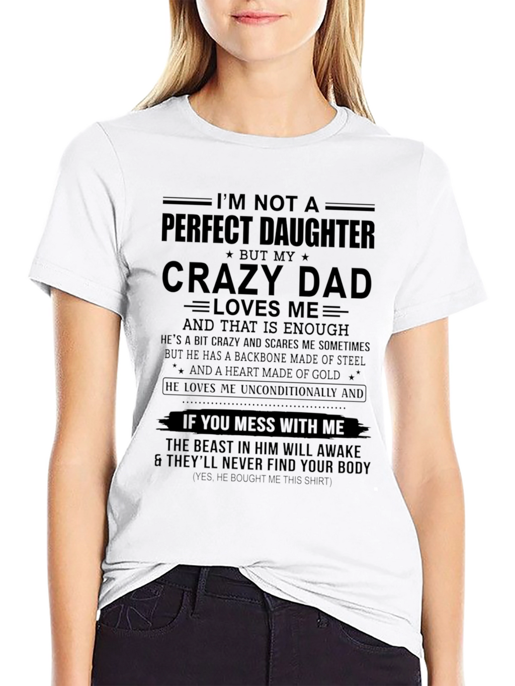 Crazy Dad Loves Me Graphic T-Shirt